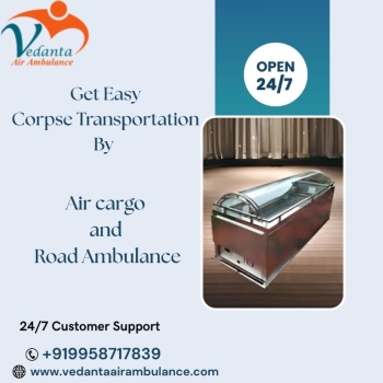 Vedanta Transport's Ambulance Delivers the Dead Body to Its Final Location Service in Chennai