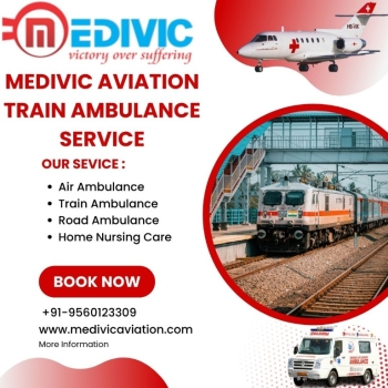 Medivic Aviation Train Ambulance in Patna- Making Your Medical Transfer Safe