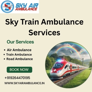 Select Sky Train Ambulance Services in Ranchi under Competent Doctor and Nurse Team