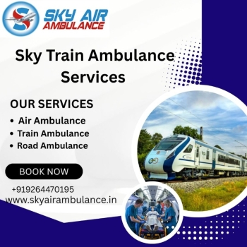Choose Sky Train Ambulance in Gorakhpur  from Doctor Health Care Team without any hassle.