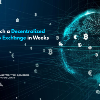 Launch a Decentralized Crypto Exchange in Weeks