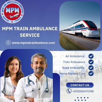 MPM Offering Simplified Transit for Vital Crises in Guwahati in Its Train Ambulance