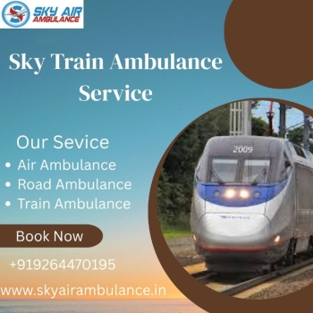 Book Sky Train Ambulance Services in Raipur under the Support Team of Doctors