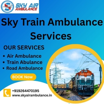 Book Sky Train Ambulance Services to Transport Your Patient Safely in Kolkata