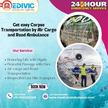 Medivic Dead Box Transportation for Patna Is Accessible For Reasonable Prices