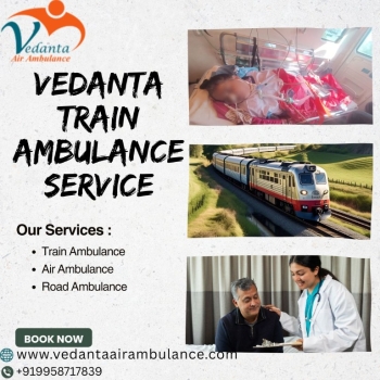 The greatest ventilator service in Guwahati is included with Vedanta Train Ambulance