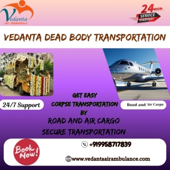 Vedanta Morchery Box Transportation in Delhi- Choose the best option for easy corps transportation