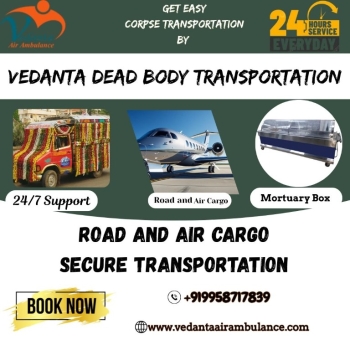 Vedanta completed transit in Guwahati with his dead body transport