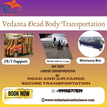 Vedanta Mortuary Box Transportation in Patna - Safe and Convenient Body Transportation