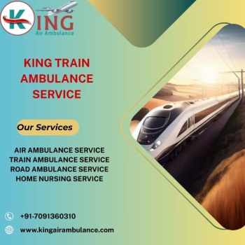 King Train Ambulance Service in Patna Gives Ultimate Patient Care