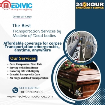 Medivic mortuary box transportation in Varanasi assists you in caring for your fragile body