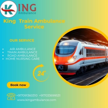 King Train Ambulance Service in Lucknow Transports Your Patient Quickly To Their Destination