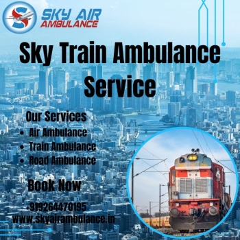 Get Sky Train Ambulance service in Dibrugarh with an expert medical team