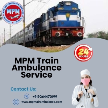 MPM Train Ambulance in Mumbai Provided an Efficient Type of Medical Equipment to the Patients
