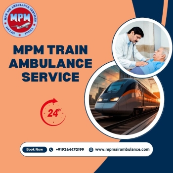 MPM Train Ambulance in Bangalore Transfers the Patients to the Hospital without Any Risk