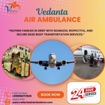 Vedanta Transportation Service Shifts Patients' Dead Bodies Effectively and Safely In Kolkata