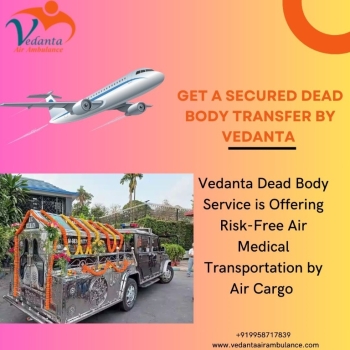 Use the Vedanta Transportation Service for Shifting a Dead Body Effectively In Varanasi