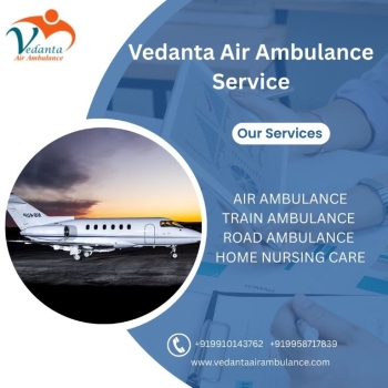 Vedanta Air Ambulance in Raipur provides patients a safe and Life Care  transporn facility.