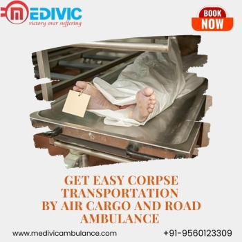Medivic corpse transit in Pune offers the prevention of decay, which is especially required for air cargo
