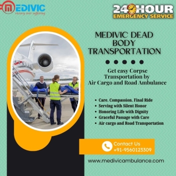 Medivic Dead Body Transportation in Vellore—Reliable and Efficient Corpse Transportation Arranged