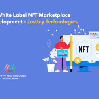 White Label NFT Marketplace Development - Justtry Technologies