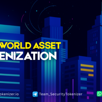 Unlock Global Investors with Real-World Asset Tokenization – Security Tokenizer Solutions