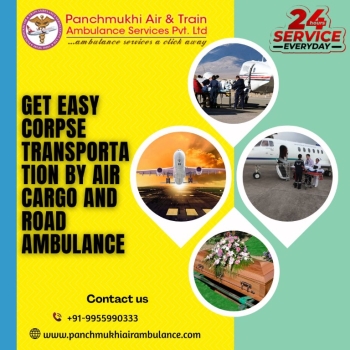 Get Panchmukhi dead body transport by Air Cargo prepared deceased individual's moving in Delhi