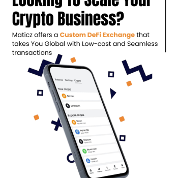 Scale Your Business with DeFi Exchange Development from Maticz
