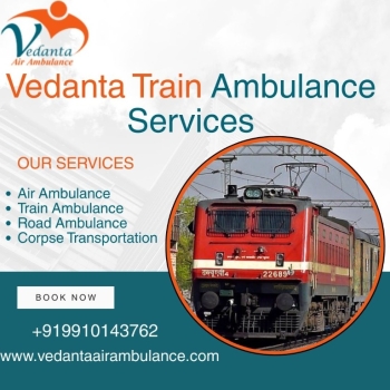 Arrange for the swift and safe transport of patients with Vedanta Train Ambulance in Raipur