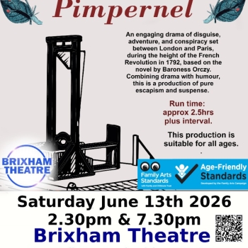 The Scarlet Pimpernel - Brixham Theatre - Period adventure drama