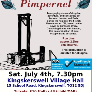The Scarlet Pimpernel - Kingskerswell/ Newton Abbot - period drama theatre