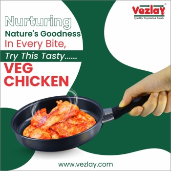 Veg Chicken by Vezlay Foods: A Delicious Plant-Based Protein Choice