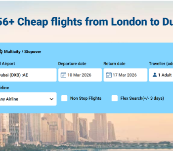 Cheap Flights from London to Dubai – Best Deals & Easy Booking
