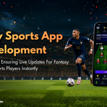 Grow Your Sports Gaming Business with Fantasy Sports App Development