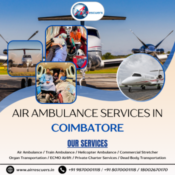 Safe & Swift Air Ambulance Support in Coimbatore