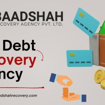 B2B Debt Recovery Agency for Overdue Invoices and Business Payments – Baadshah Recovery Agency