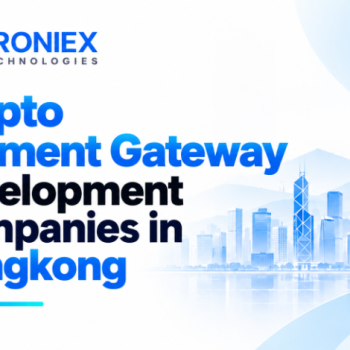 Crypto Payment Gateway Development Services for Hong Kong Businesses