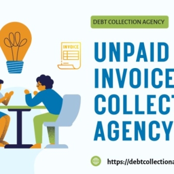 Unpaid Invoice Collection Agency in India: Debt Collection Agency