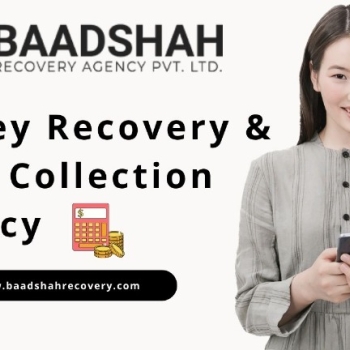 Baadshah Recovery Agency – Trusted Money Recovery and Debt Collection Agency in Mumbai