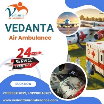 Pick Vedanta Air Ambulance Service in Bangalore with a Reliable Medical Device