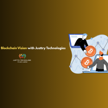 Launch Your Blockchain Vision with Justtry Technologies