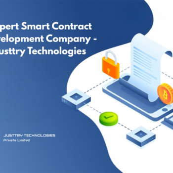Expert Smart Contract Development Company - Justtry Technologies