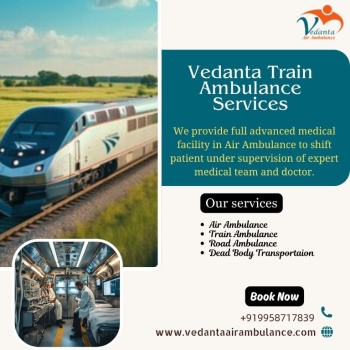 Hiring Vedanta Train Ambulance in Vellore: Taking Patients While Risking Their Well-being