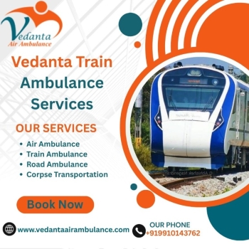 Vedanta Provides Safe Transfer in Emergencies Through Train Ambulance Service in Siliguri